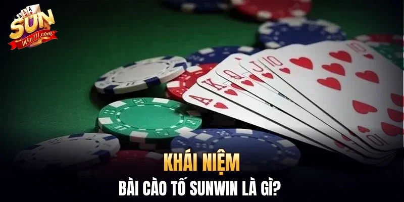Khái niệm bài cào tố SUNWIN là gì? 